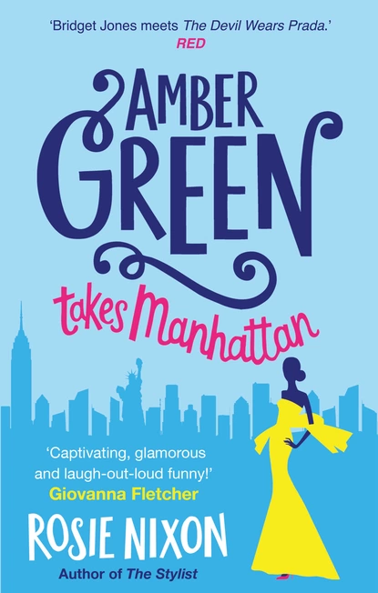 Обложка книги Amber Green Takes Manhattan, Rosie Nixon