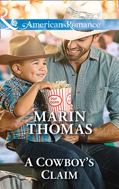 Marin Thomas - A Cowboy's Claim