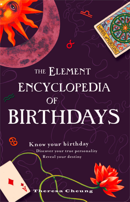 Theresa Cheung - The Element Encyclopedia of Birthdays