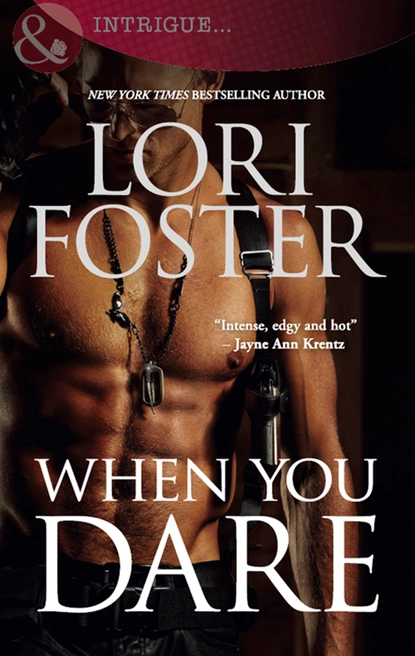 Обложка книги When You Dare, Lori Foster