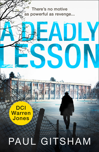 Paul Gitsham - A Deadly Lesson (novella)