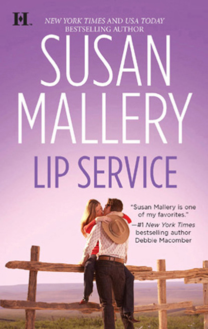 Susan Mallery - Lip Service