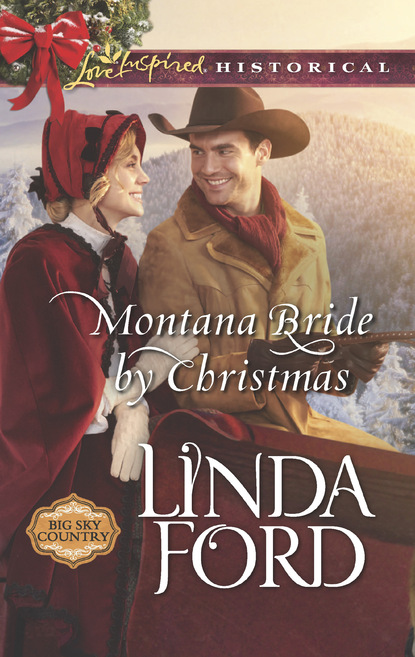 Linda Ford - Montana Bride By Christmas