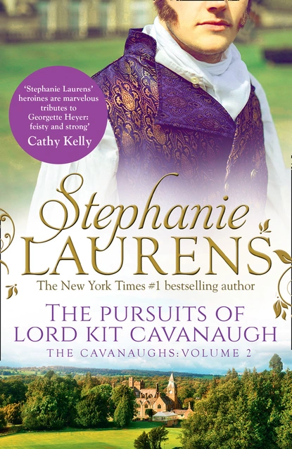 Обложка книги The Pursuits Of Lord Kit Cavanaugh, Stephanie Laurens