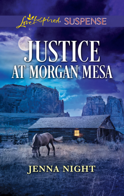 Jenna Night - Justice At Morgan Mesa