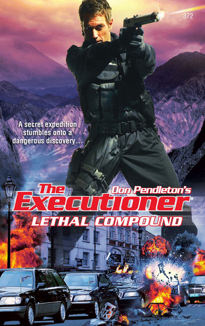 Don Pendleton - Lethal Compound