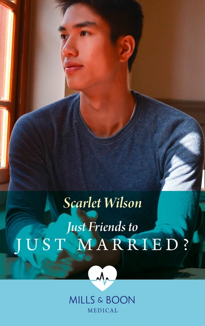 Обложка книги Just Friends To Just Married?, Scarlet Wilson