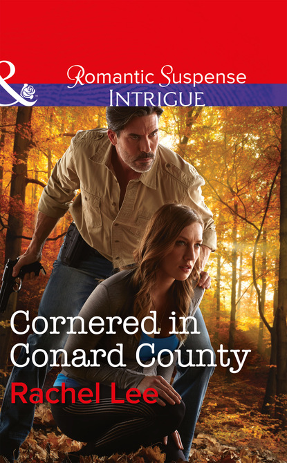 Rachel  Lee - Cornered In Conard County