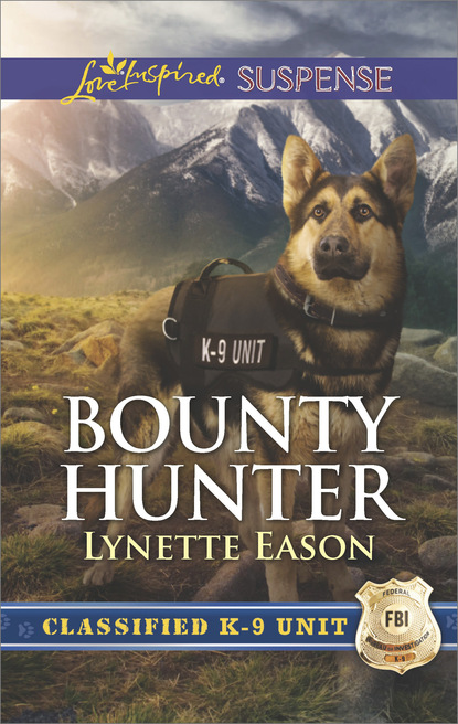 Lynette Eason - Bounty Hunter