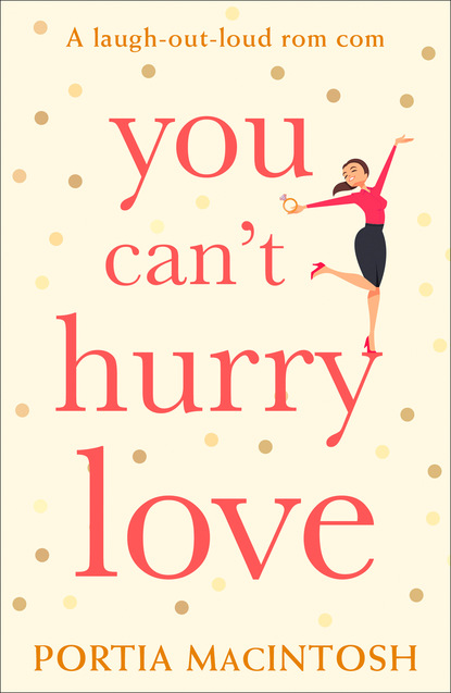 Portia MacIntosh — You Can’t Hurry Love