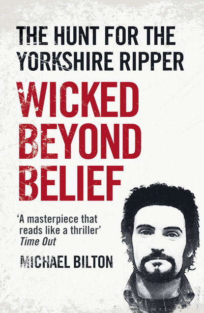 Michael Bilton — Wicked Beyond Belief