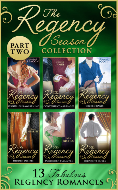 The Regency Season Collection: Part Two (Кэрол Мортимер). 
