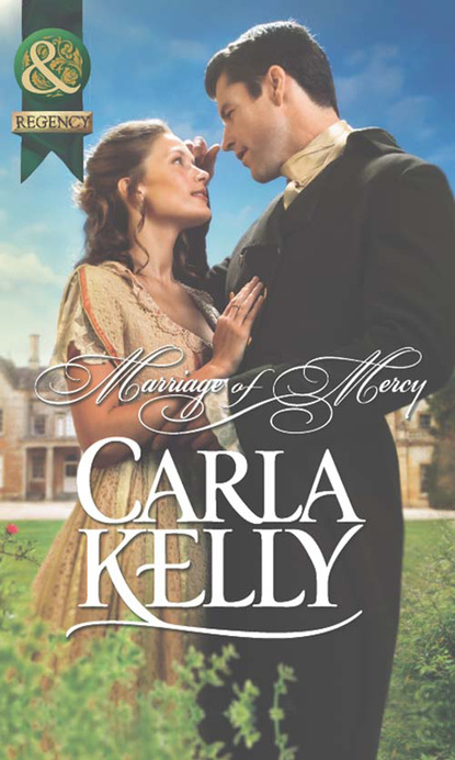 Carla Kelly - Marriage of Mercy