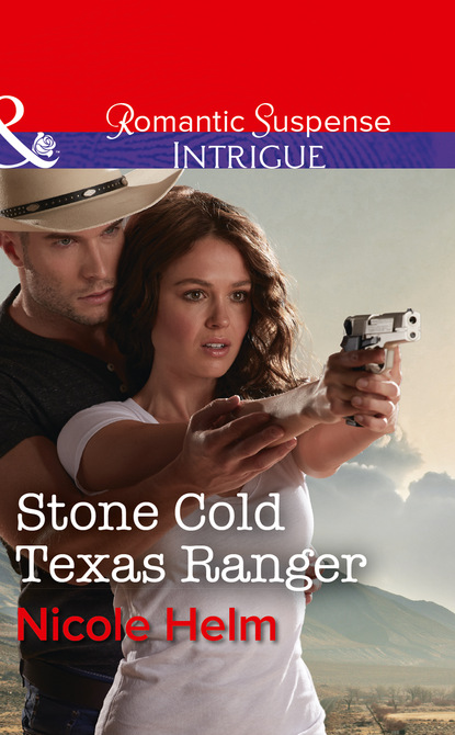 Nicole Helm - Stone Cold Texas Ranger