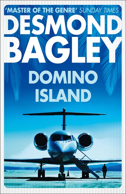 Обложка книги Domino Island, Desmond Bagley