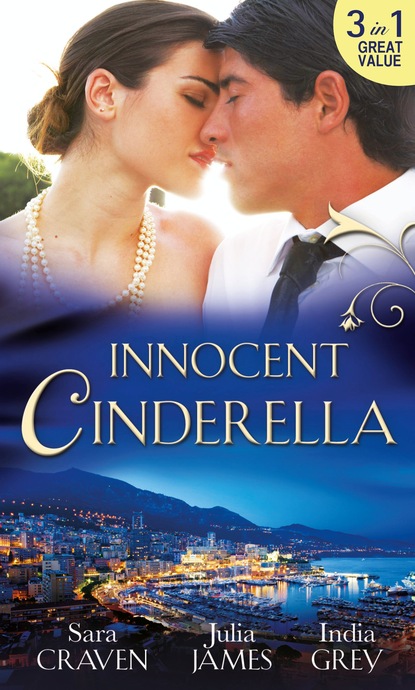 Julia James — Innocent Cinderella
