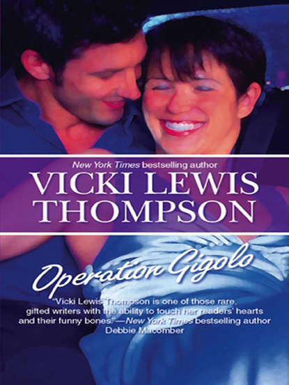 Vicki Lewis Thompson - Operation Gigolo