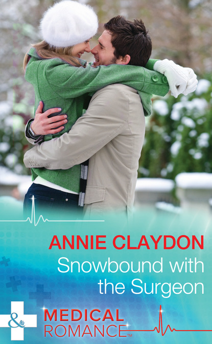 Annie Claydon - Snowbound With The Surgeon