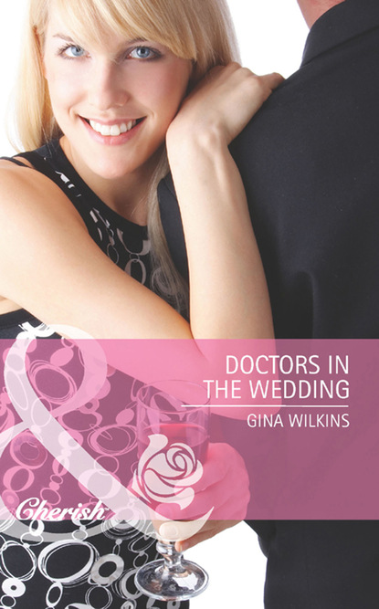 Gina Wilkins - Doctors in the Wedding