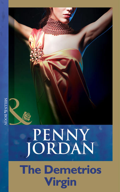Пенни Джордан - The Demetrios Virgin