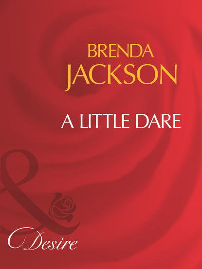 Brenda Jackson - A Little Dare