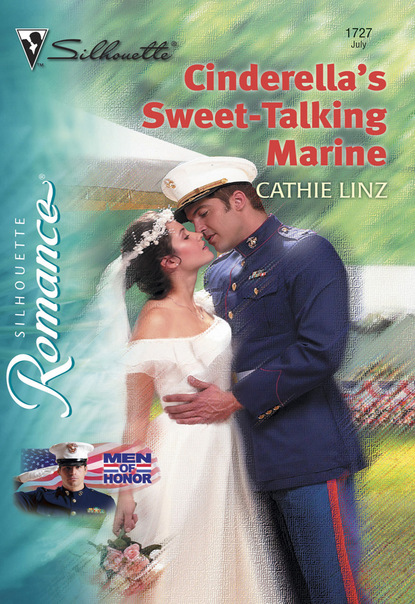 Cathie  Linz - Cinderella's Sweet-Talking Marine