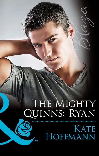 Обложка книги The Mighty Quinns: Ryan, Kate Hoffmann