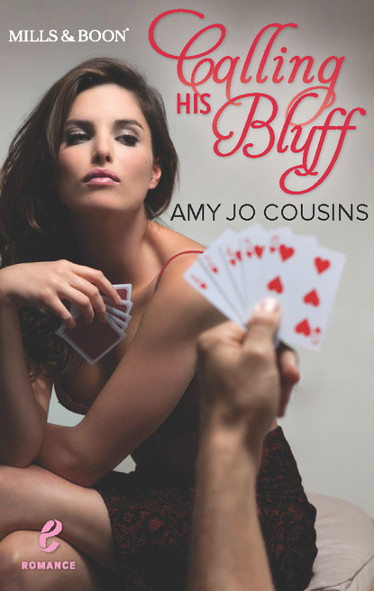 Amy Jo Cousins - Calling His Bluff