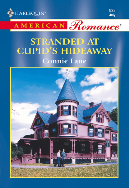 Connie Lane - Stranded At Cupid's Hideaway