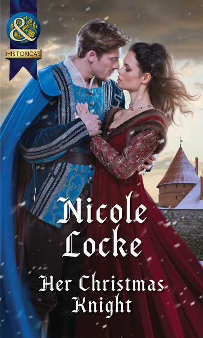 Nicole Locke - Her Christmas Knight