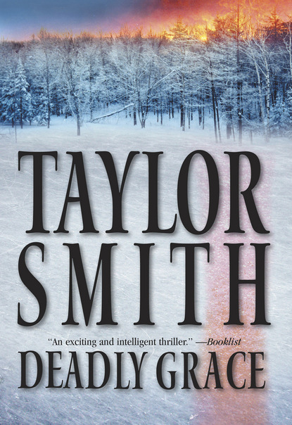 Taylor Smith - Deadly Grace