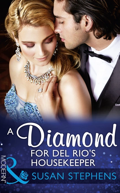 Обложка книги A Diamond For Del Rio's Housekeeper, Susan Stephens