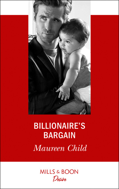 Maureen Child - Billionaire's Bargain