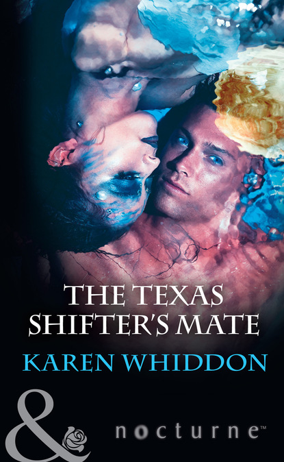 Karen Whiddon - The Texas Shifter's Mate