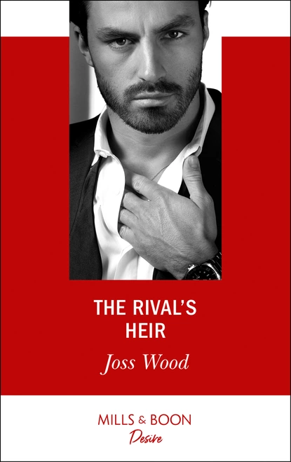 Обложка книги The Rival's Heir, Joss Wood