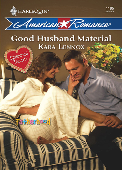 Kara Lennox - Good Husband Material