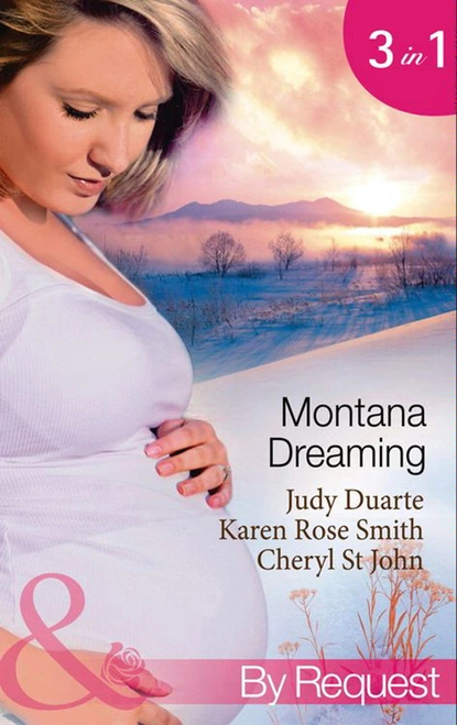 Обложка книги Montana Dreaming, Karen Rose Smith