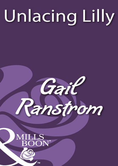 Gail Ranstrom - Unlacing Lilly