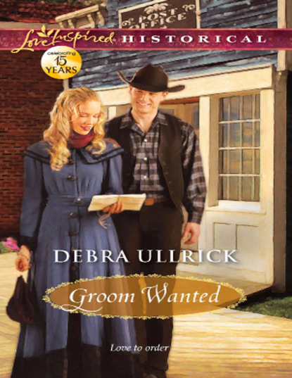 Debra Ullrick - Groom Wanted