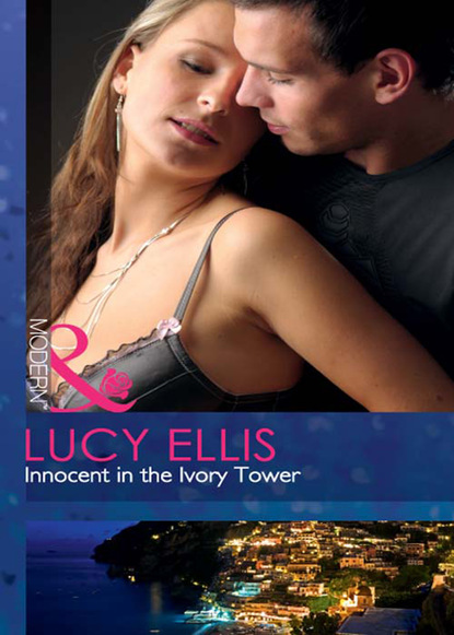 Lucy Ellis - Innocent in the Ivory Tower