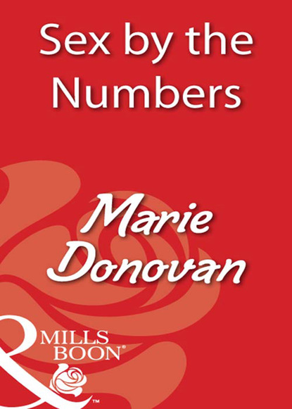 Marie Donovan - Sex By The Numbers