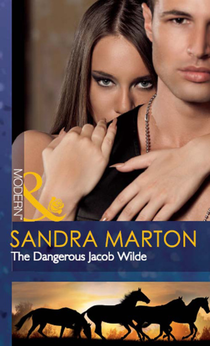 Sandra Marton - The Dangerous Jacob Wilde