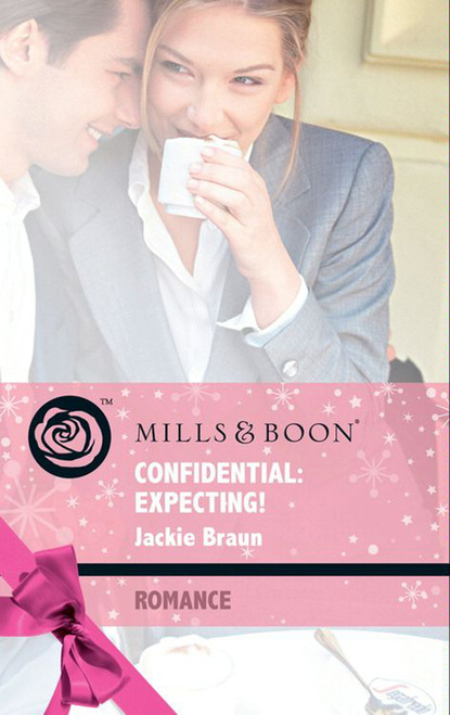 Jackie Braun - Confidential: Expecting!