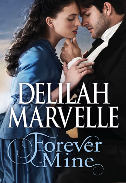 Delilah  Marvelle - Forever Mine