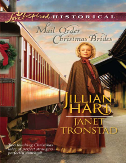 Jillian Hart - Mail-Order Christmas Brides