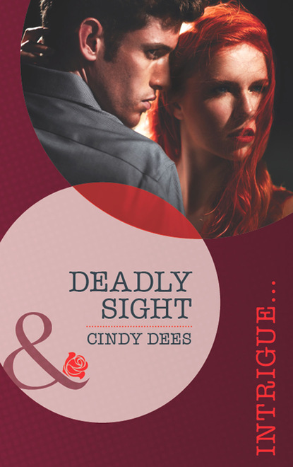 Cindy Dees - Deadly Sight