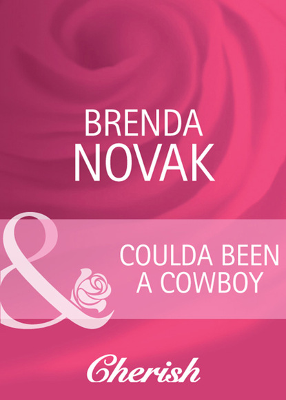 Brenda Novak - Coulda Been a Cowboy