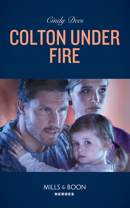 Cindy Dees - Colton Under Fire