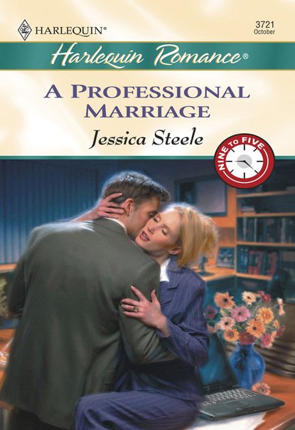 Jessica Steele - A Professional Marriage