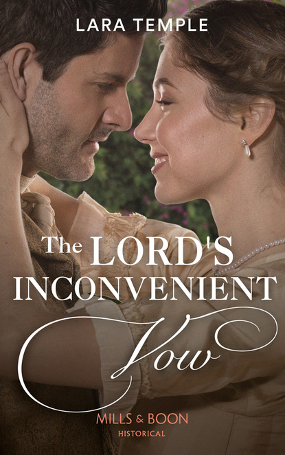 Lara Temple - The Lord’s Inconvenient Vow
